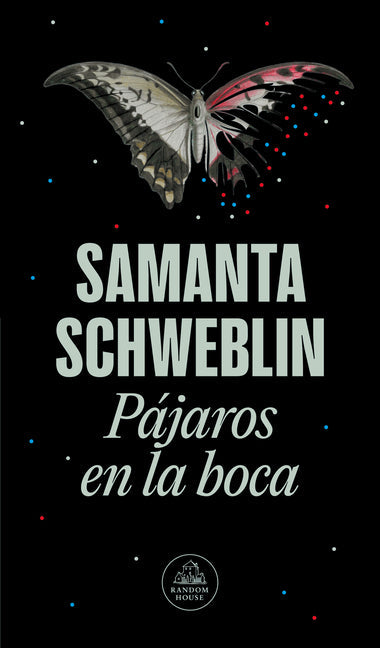 Pàjaros En La Boca / Mouthful of Birds: Stories